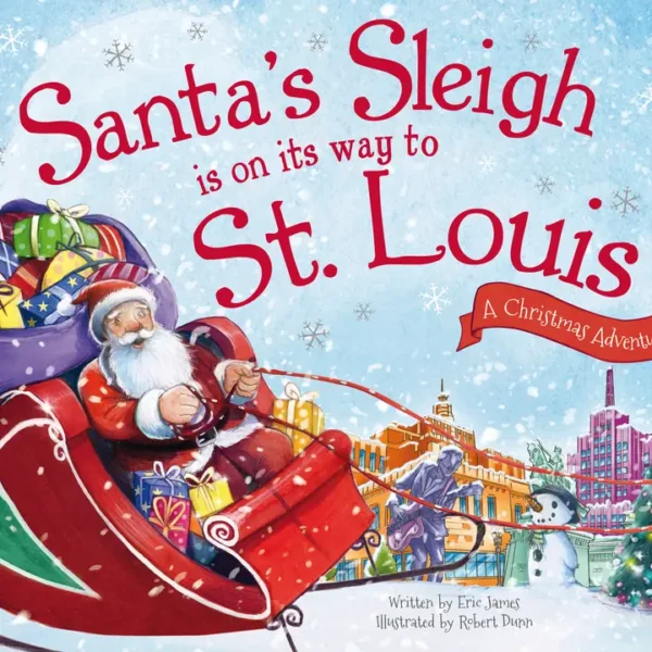 Santa's Sleigh Is On Its Way To St. Louis Book