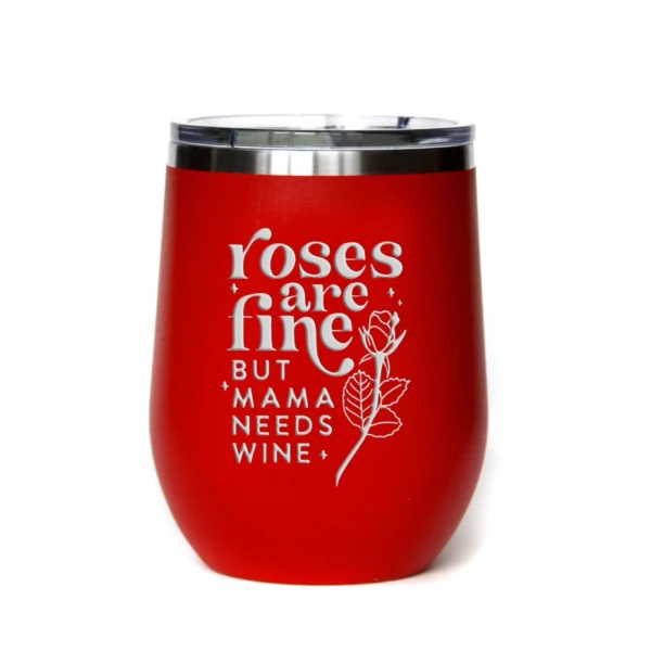 Valentine's Day Roses Are Fine Wine Tumbler